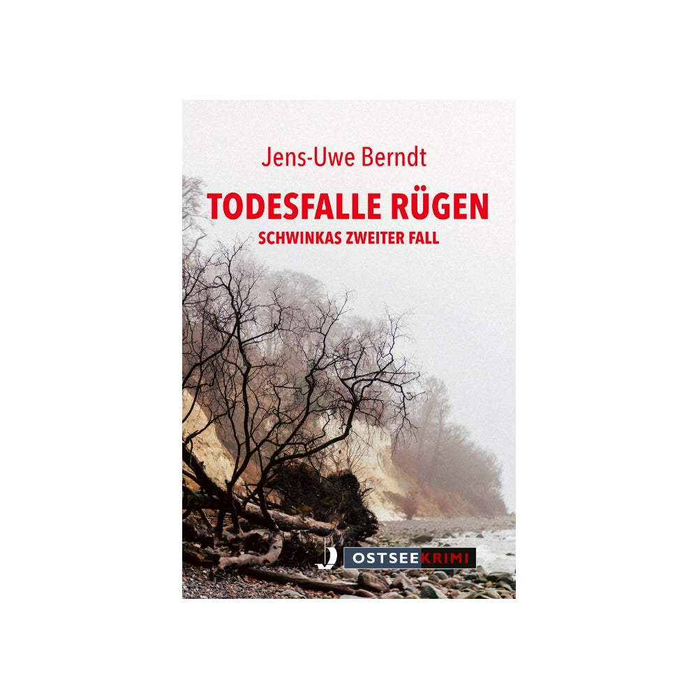„Todesfalle Rügen“ | 2. Ostseekrimi
